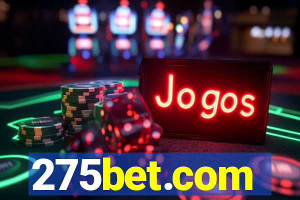 275bet.com