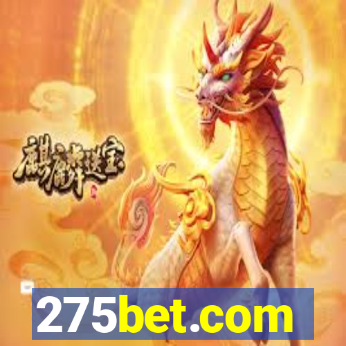 275bet.com