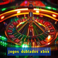 jogos dublados xbox 360 rgh download