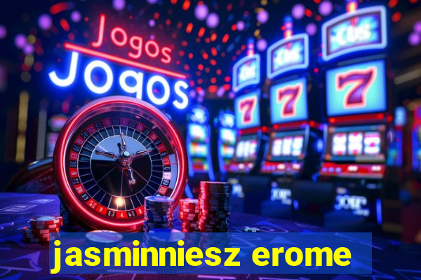 jasminniesz erome