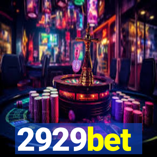 2929bet