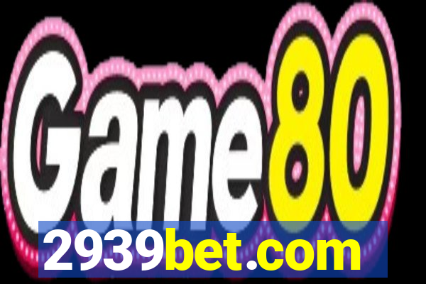 2939bet.com