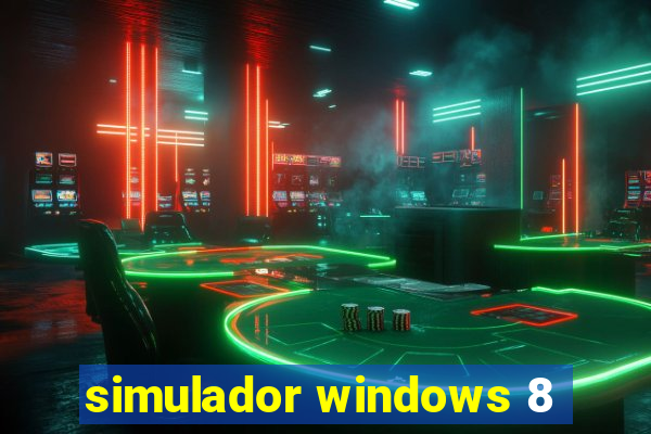 simulador windows 8