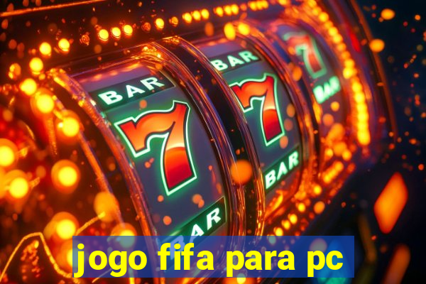 jogo fifa para pc