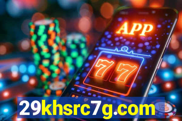 29khsrc7g.com