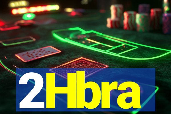 2Hbra