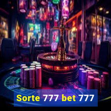 Sorte 777 bet 777