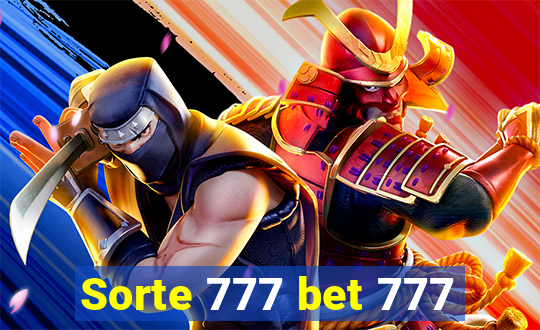 Sorte 777 bet 777