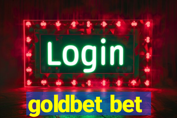 goldbet bet