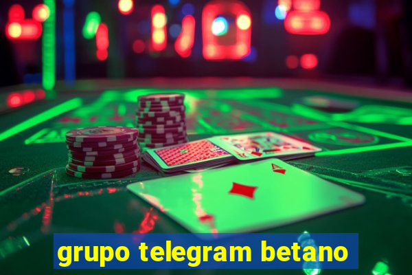 grupo telegram betano