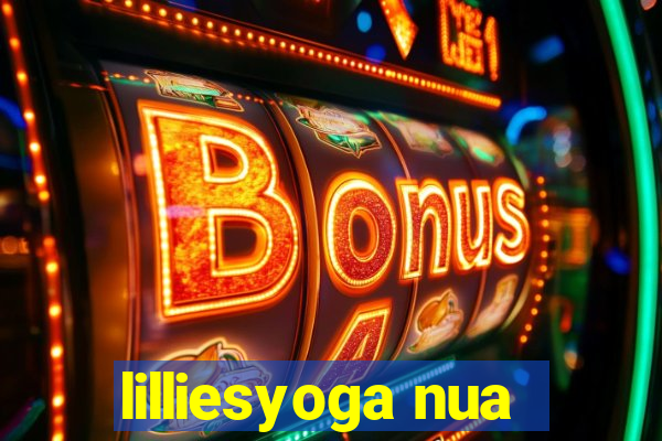 lilliesyoga nua