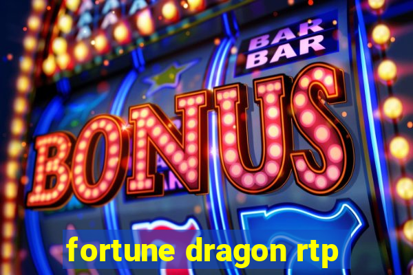 fortune dragon rtp