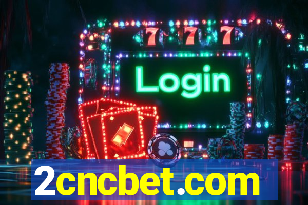 2cncbet.com