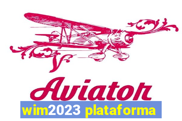 wim2023 plataforma