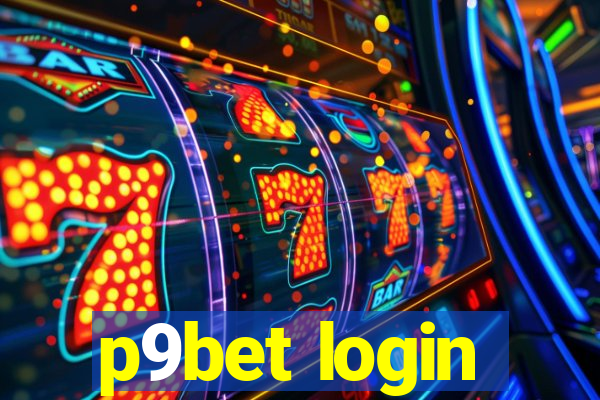 p9bet login