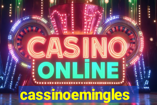 cassinoemingles