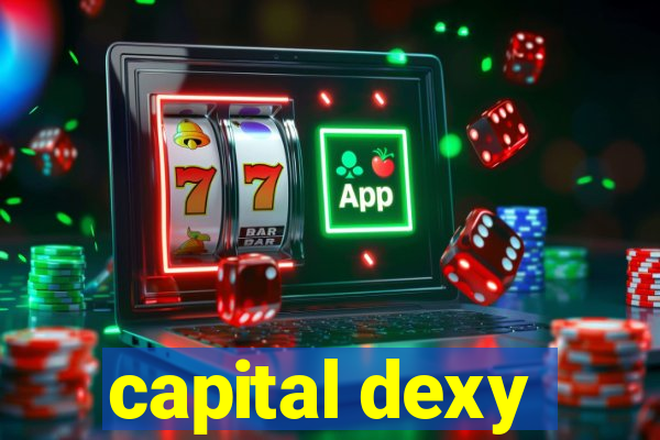 capital dexy