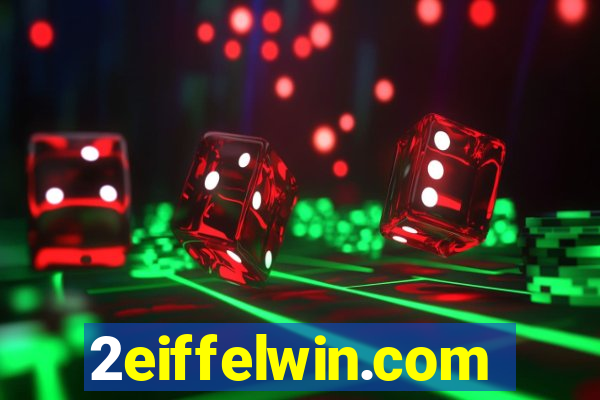 2eiffelwin.com