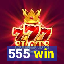 555 win