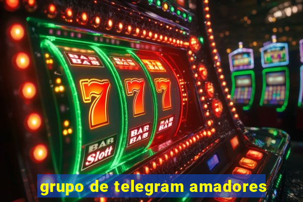 grupo de telegram amadores