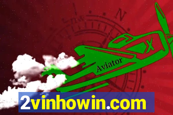 2vinhowin.com