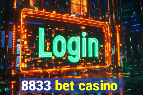 8833 bet casino