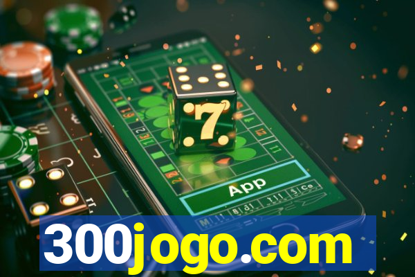 300jogo.com