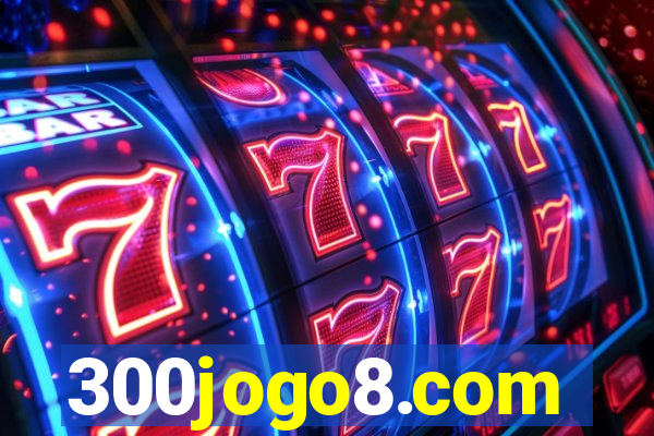 300jogo8.com