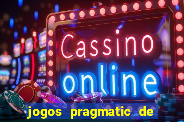 jogos pragmatic de 10 centavos