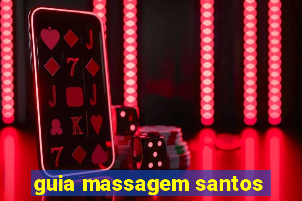 guia massagem santos