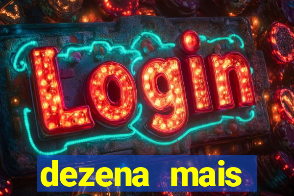 dezena mais atrasada da lotofácil