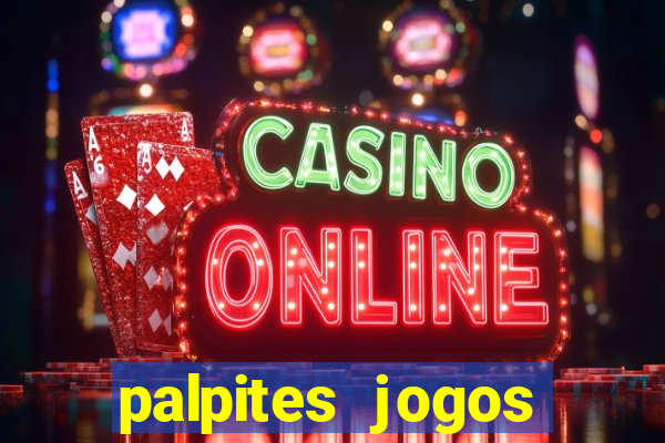 palpites jogos quarta feira