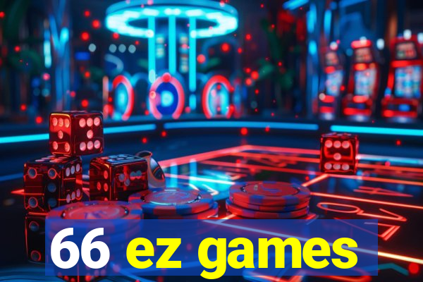 66 ez games