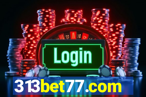 313bet77.com