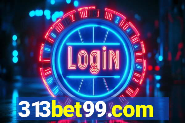 313bet99.com