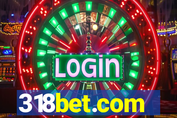 318bet.com