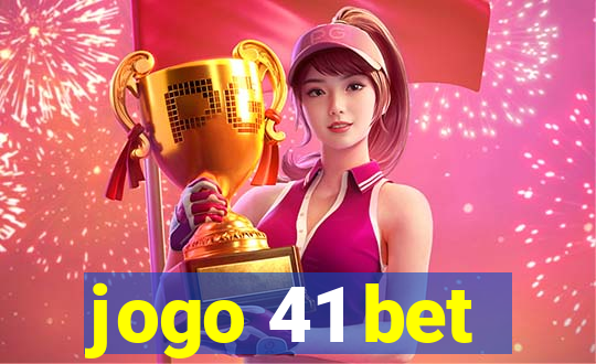 jogo 41 bet