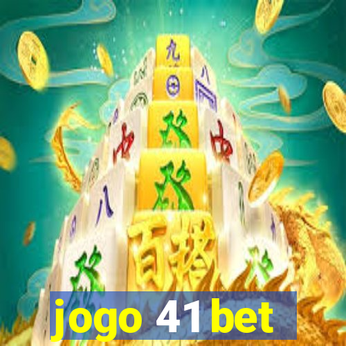 jogo 41 bet