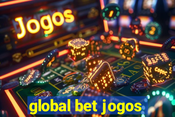 global bet jogos