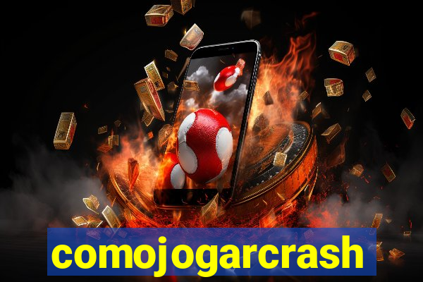 comojogarcrash