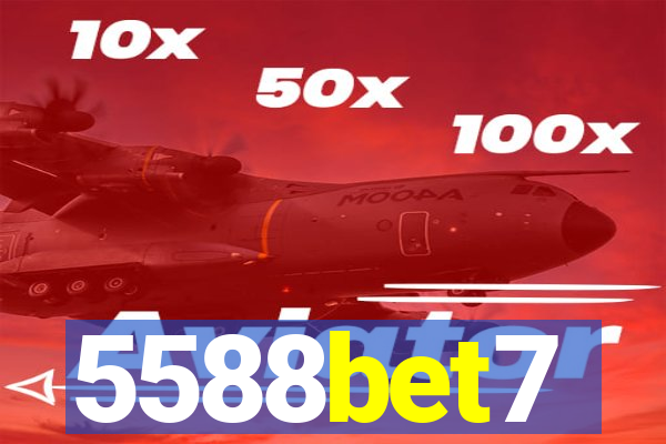 5588bet7