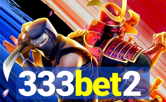 333bet2