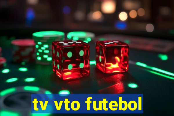 tv vto futebol