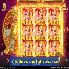 x videos portal zacarias