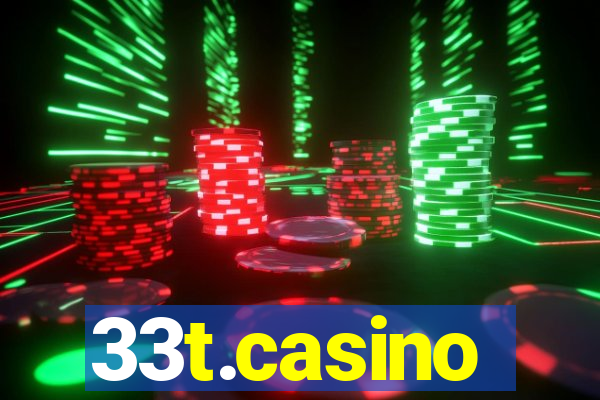 33t.casino