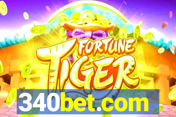 340bet.com