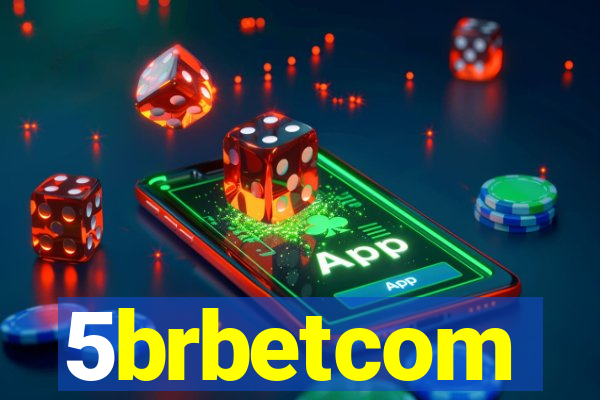 5brbetcom