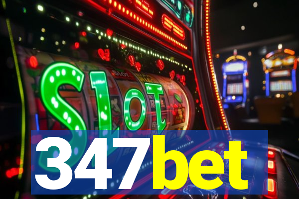 347bet