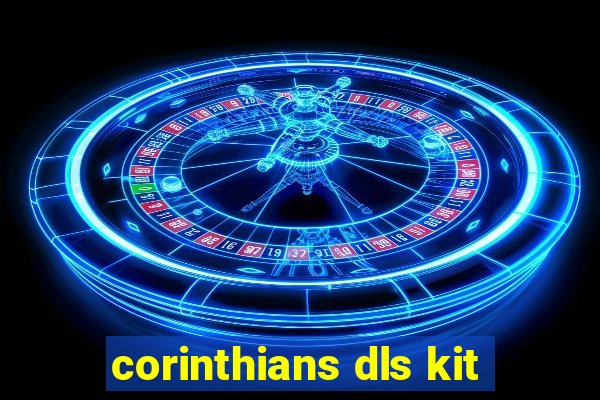 corinthians dls kit