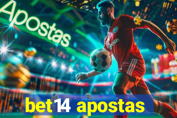 bet14 apostas